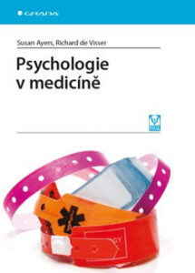Psychologie v medicíně - Ayers Susan