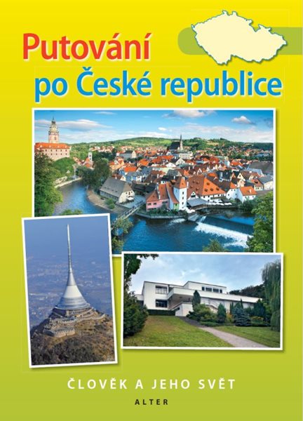 Putování po České republice-Člověk a jeho svět - učebnice - Chalupa Petr a kolektiv - 165x230 mm