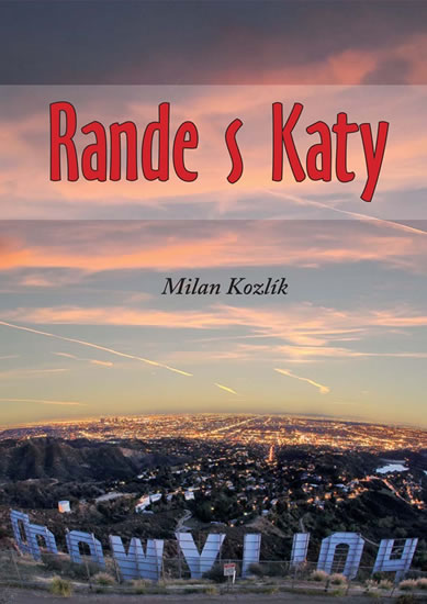Rande s Katy - Kozlík Milan