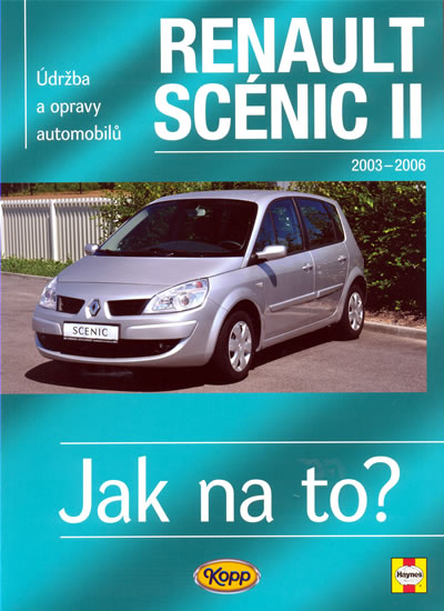 Renault Scénic II - 2003 - 2009 - Jak na to? - 104. - neuveden - 20