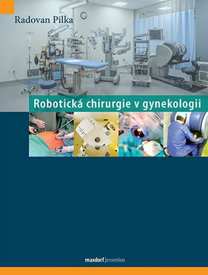 Robotická chirurgie v gynekologii - Pilka Radoslav - 20