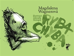 Ryba Chyba - Magdalena Wagnerová - 16x23 cm