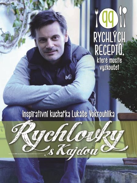 Rychlovky s Kajdou - Lukáš Vokrouhlík - 17x22 cm