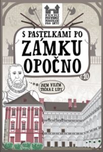 S pastelkami po zámku Opočno - Chupíková Eva - 15