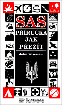 SAS - Příručka jak přežít - Wiseman John - 13x21