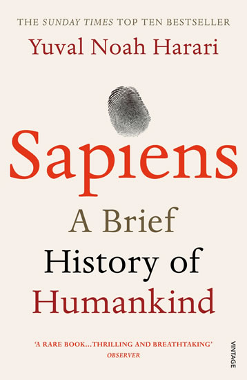 Sapiens: A Brief History of Humankind - Harari Yuval Noah