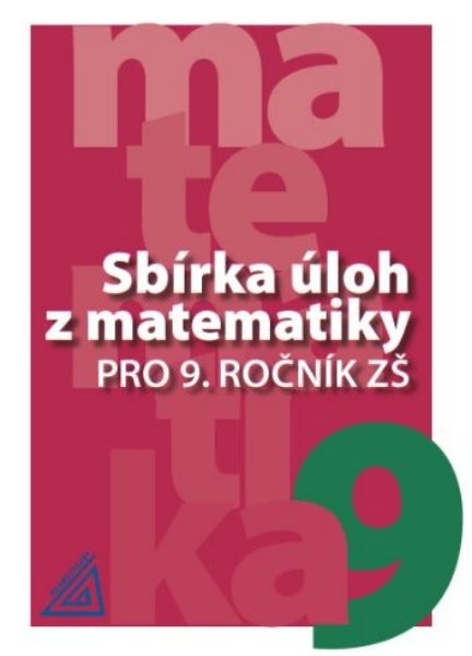 Sbírka úloh z matematiky pro 9. r.  - Bušek a kol.