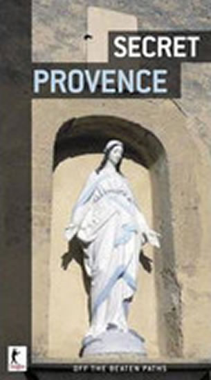 Secret Provence - Cassely Jean-Pierre