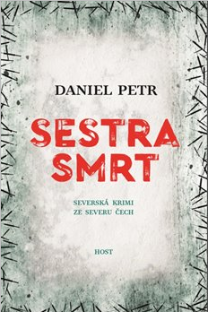 Sestra smrt - Petr Daniel - 13x20 cm