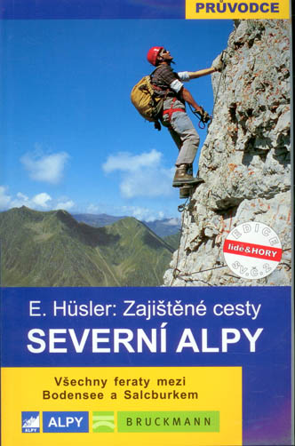 Severní Alpy - zajištěné cesty - Husler Eugen - 12x19