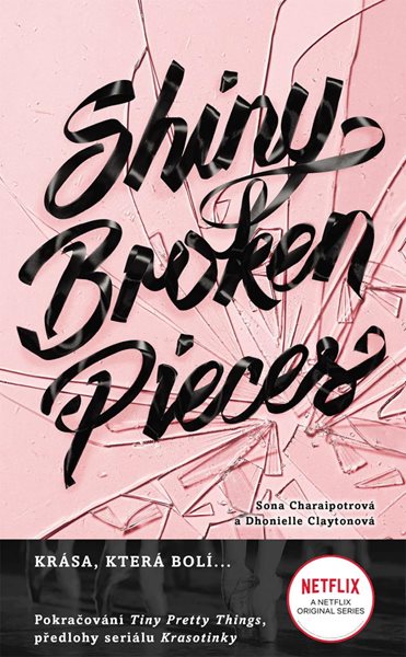Shiny Broken Pieces - Tiny Pretty Things 2 - Charaipotra Sona
