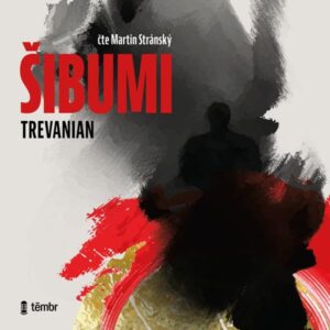 Šibumi - audioknihovna - Trevanian
