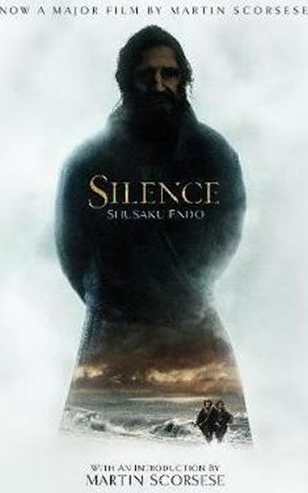 Silence: Film tie-in - Endo Shusaku
