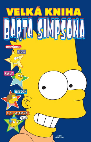 Simpsonovi - Velká kniha Barta Simpsona - Groening Matt - 17x26 cm