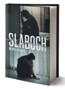 Slaboch - Enggard Michael