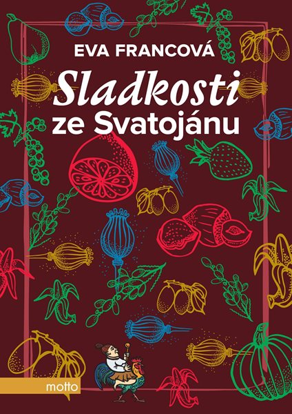 Sladkosti ze Svatojánu - Eva Francová - 17x24 cm