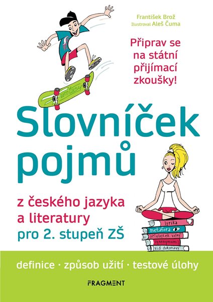 Slovníček pojmů z českého jazyka a literatury pro 2. stupeň ZŠ - František Brož - 15x21 cm