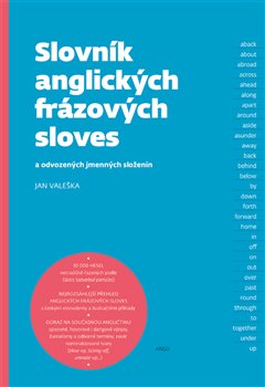 Slovník anglických frázových sloves  - Valeška Jan - 16x23 cm