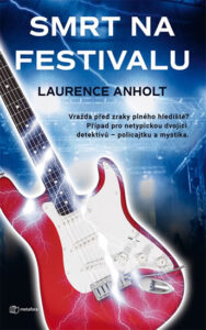 Smrt na festivalu - Anholt Laurence
