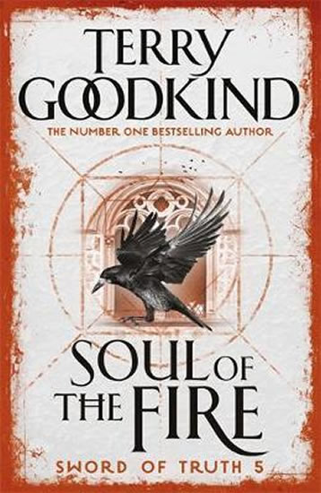 Soul of the Fire : Book 5 The Sword of Truth - Goodkind Terry