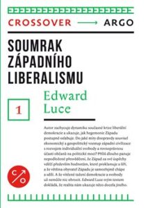 Soumrak západního liberalismu - Luce Edward - 14x20 cm