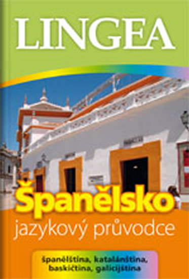 Španělsko - jazykový průvodce - kolektiv autorů - 10x14 cm