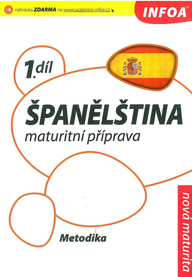 Španělština 1 maturitní příprava - metodika - de Sueda Isabel Alonso a kolektiv