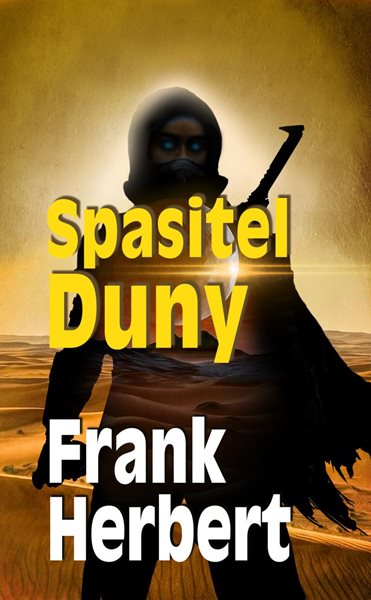 Spasitel Duny - Herbert Frank