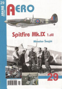 Spitfire Mk.IX - 1.díl - Šnajdr Miroslav
