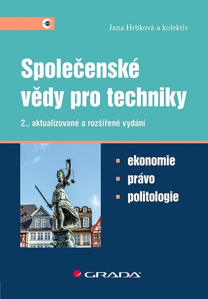 Společenské vědy pro techniky - Hrbková Jana a kolektiv