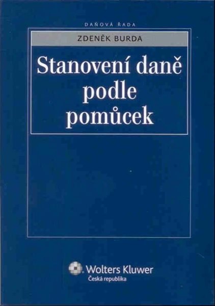 Stanovení daně podle pomůcek - Burda Zdeněk - A5