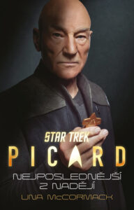 Star Trek: Picard – Nejposlednější z nadějí - McCormack Una