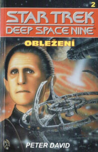StarTrek: Deep Space Nine 2: Obležení - David Peter