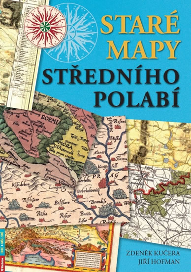 Staré mapy středního Polabí - Kučera Zdeněk