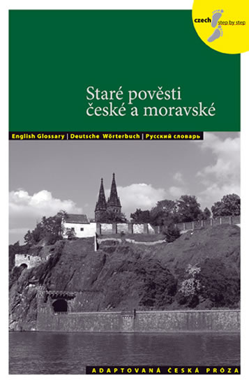 Staré pověsti české a moravské - Adaptovaná česká próza + CD (AJ