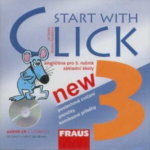 Start with Click New 3 - audio CD k učebnici - Karásková M.