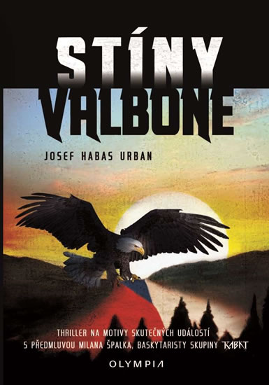 Stíny Valbone - Urban Josef Habas