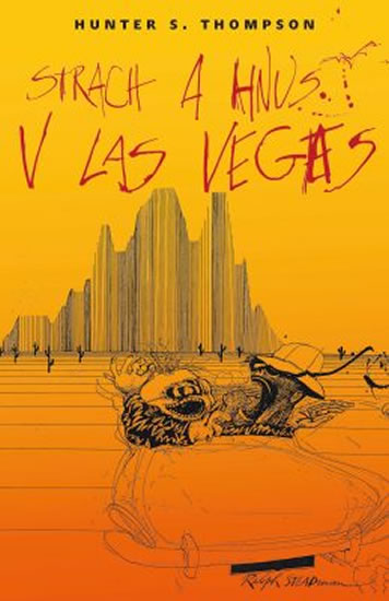 Strach a hnus v Las Vegas - Thompson Hunter S.