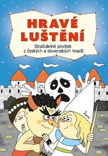 Strašidelné pověsti z českých a slovenských hradů - Hravé luštění - Rémišová Eva