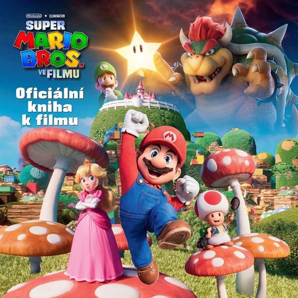 Super Mario Bros. - Oficiální kniha k filmu - Kolektiv - 25x25 cm