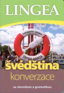 Švédština - konverzace se slovníkem a gramatikou - kolektiv