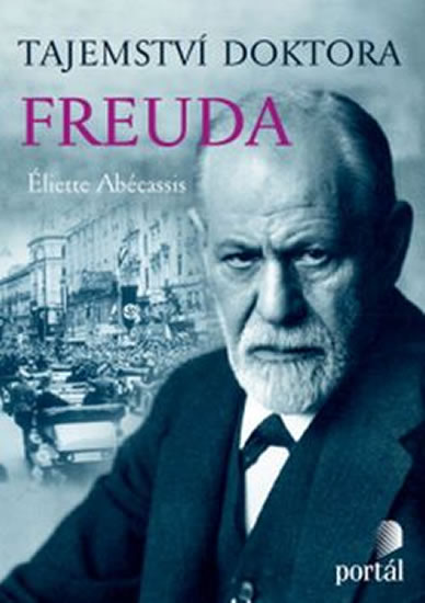 Tajemství doktora Freuda - Abécassis Éliette