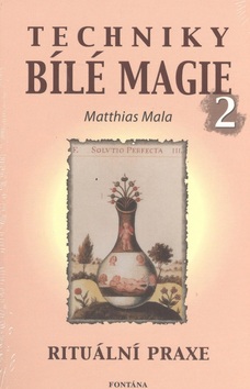 Techniky bílé magie 2 - Mala Matthias - 14x21