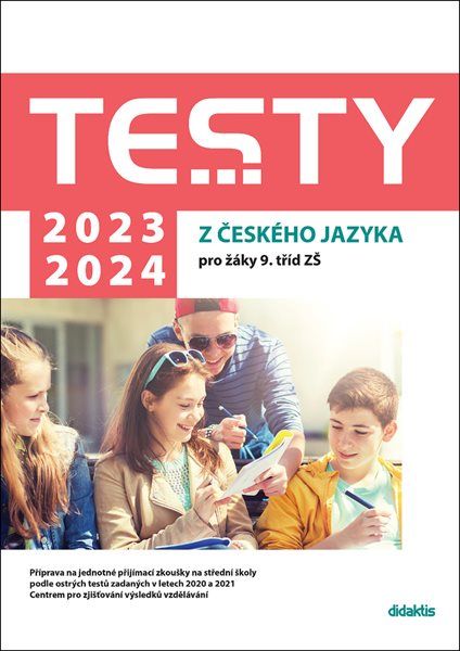 Testy 2023-2024 z českého jazyka pro žáky 9. tříd ZŠ - Petra Adámková
