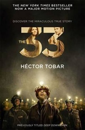 The 33 (Film Tie In) - Tobar Héctor