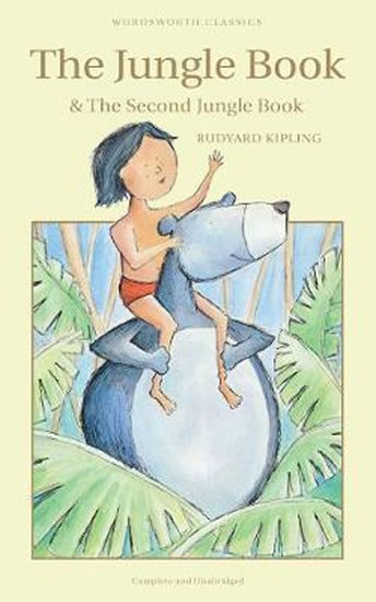 The Jungle Book & The Second Jungle Book - Kipling Rudyard Joseph