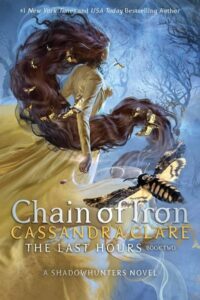 The Last Hours: Chain of Iron - Clareová Cassandra