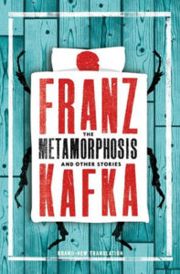 The Metamorphosis and Other Stories - Kafka Franz