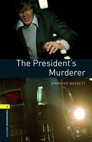The Presidents Murderer - Bassett Jennifer - 130x198 mm