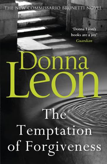 The Temptation of Forgiveness - Leon Donna